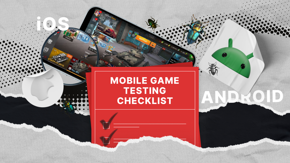 Tests de jeux mobiles : liste de contrôle QA détaillée Tests de jeux mobiles : liste de contrôle QA détaillée