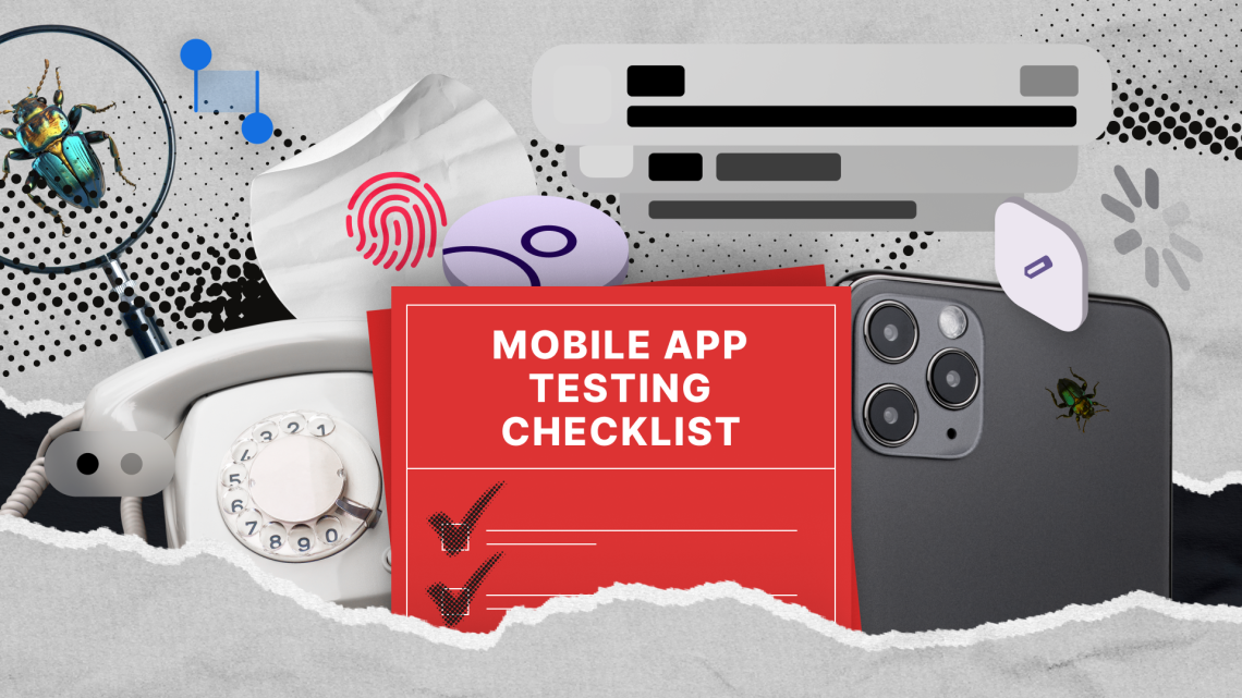 Liste de vérification pour les tests d’applications mobiles : le guide ultime