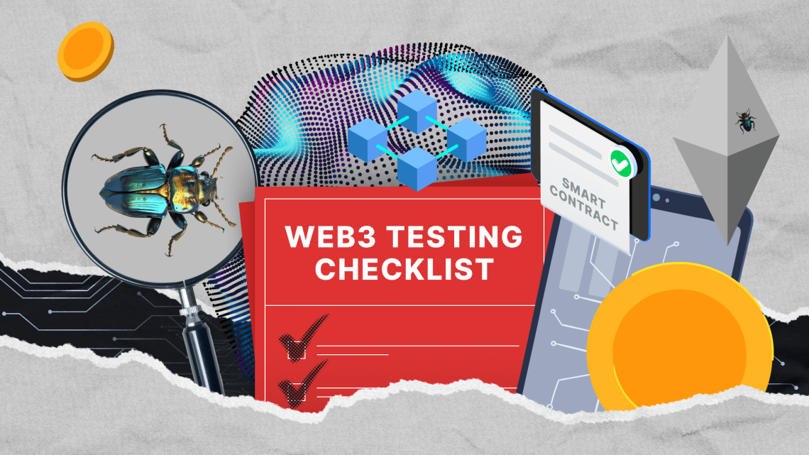 Check-list de tests Web3 : Garantir la sécurité de votre application