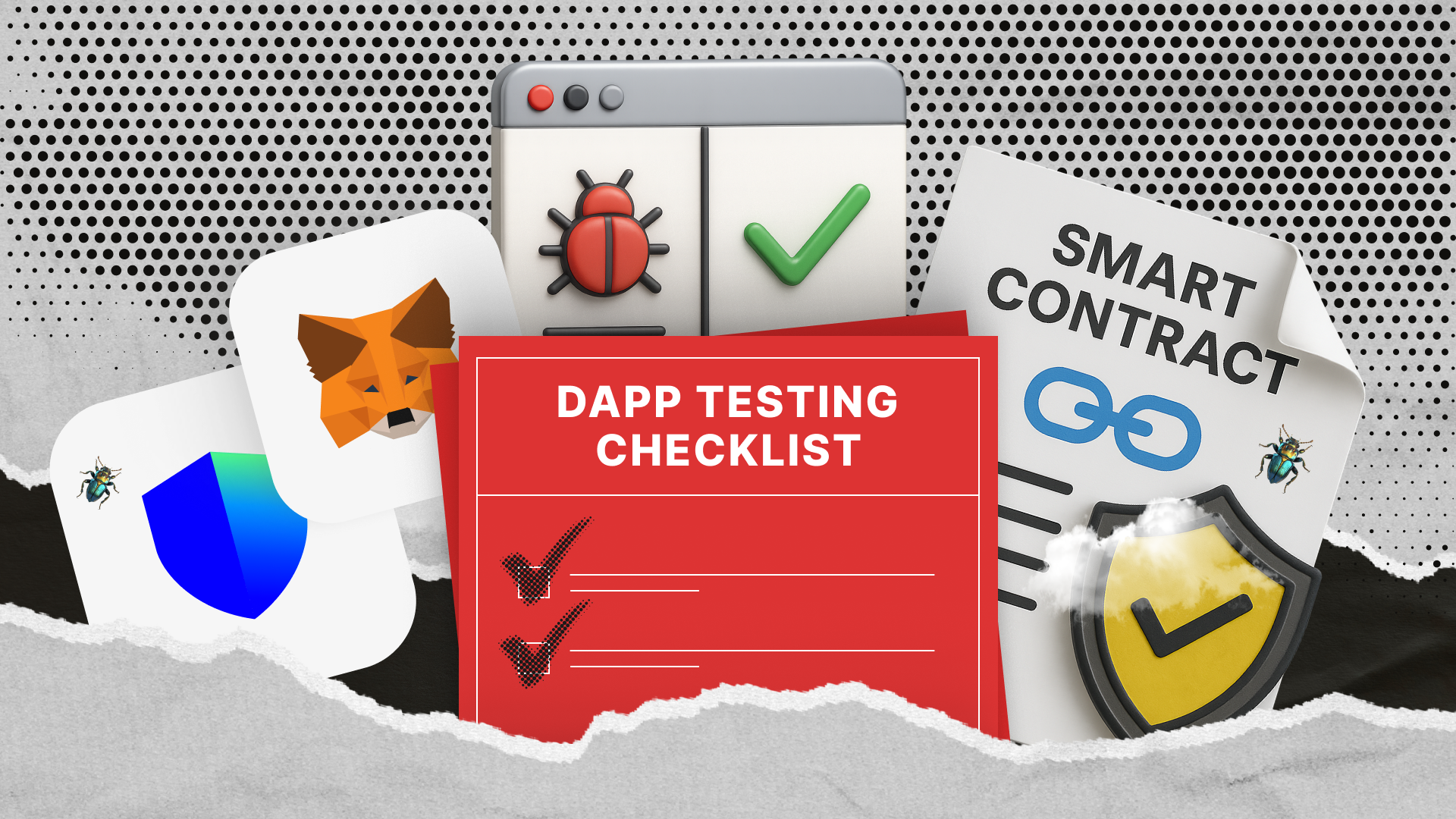Liste de vérification pour les tests de Dapp : comment les tests protègent votre produit