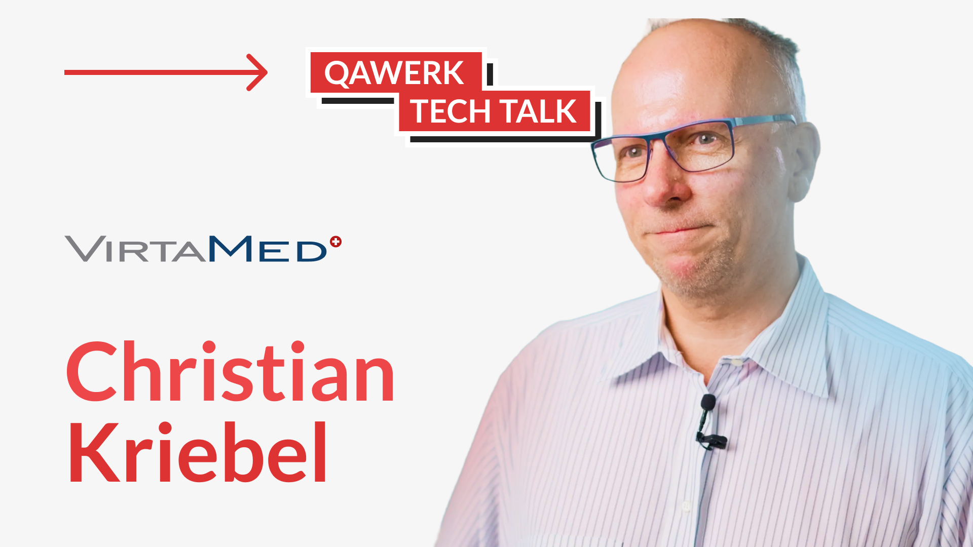 Tech Talk avec Christian Kriebel, directeur technique chez VirtaMed