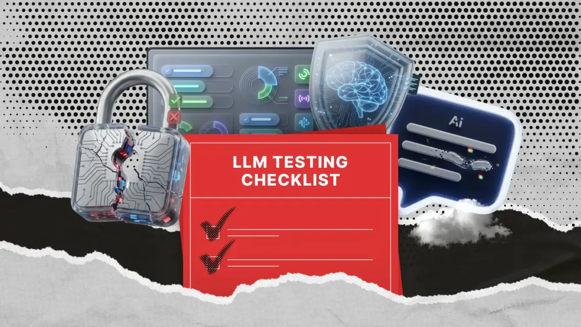 Liste de contrôle pour les tests LLM : guide de pré-lancement Liste de contrôle pour les tests LLM : guide de pré-lancement